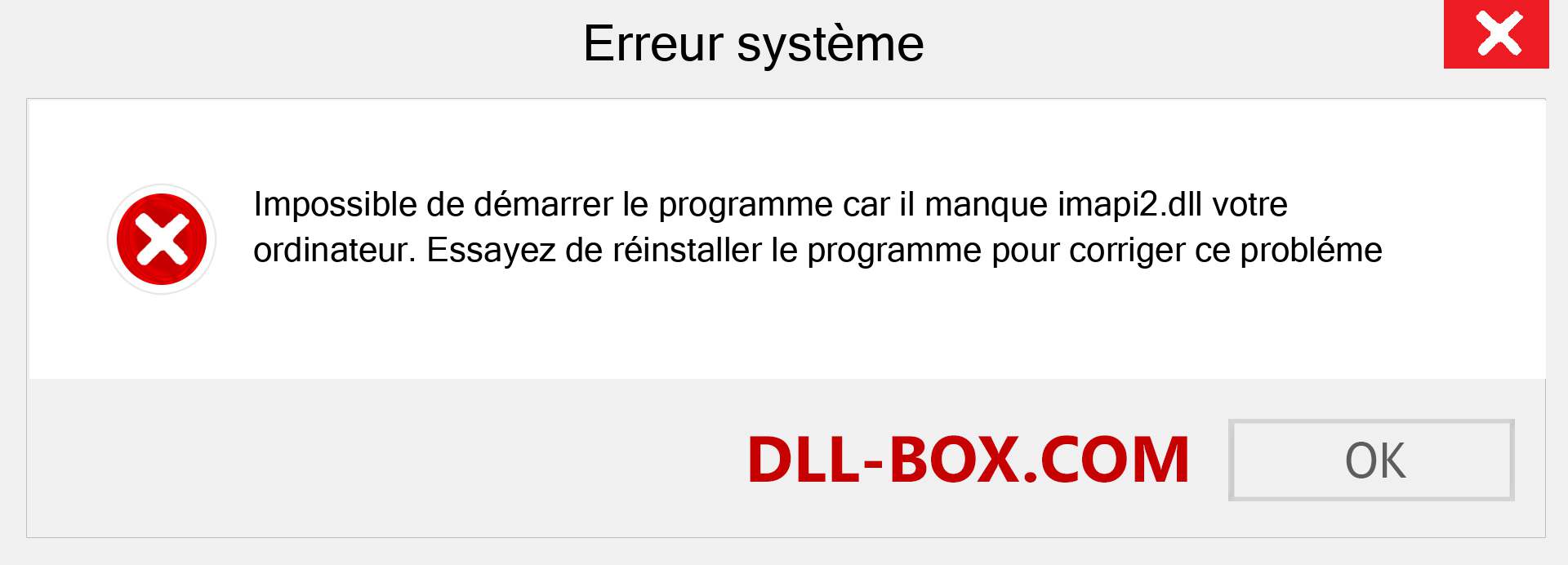 Le fichier imapi2.dll est manquant ?. Télécharger pour Windows 7, 8, 10 - Correction de l'erreur manquante imapi2 dll sur Windows, photos, images